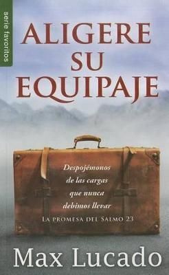 Portada del libro ALIGERE SU EQUIPAJE - Compralo en Aristotelez.com