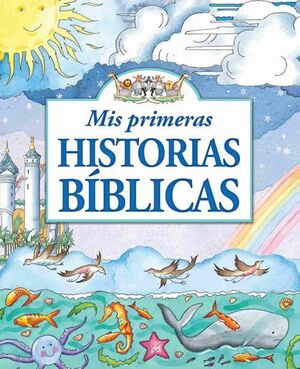 Portada del libro MIS PRIMERAS HISTORIAS BÍBLICAS - Compralo en Aristotelez.com