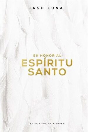 Portada del libro EN HONOR AL ESPIRITU SANTO (NUEVA EDICION) - Compralo en Aristotelez.com