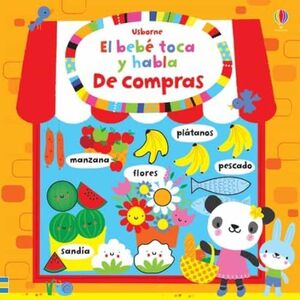 Portada del libro EL BEBE TOCA Y HABLA : DE COMPRAS - Compralo en Aristotelez.com