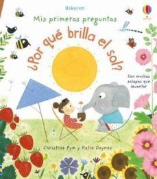 Portada del libro MIS PRIMERAS PREGUNTAS ¿POR QUE BRILLA EL SOL? - Compralo en Aristotelez.com