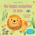 Portada del libro TOCO Y ESCUCHO: NO HAGAS COSQUILLAS AL LEON - Compralo en Zerobolas.com