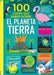 Portada del libro 100 COSAS QUE SABER SOBRE EL PLANETA TIERRA - Compralo en Zerobolas.com