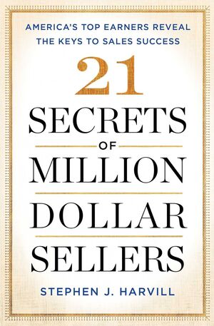 Portada del libro 21 SECRETS OF MILLION DOLLAR SELLERS - Compralo en Aristotelez.com