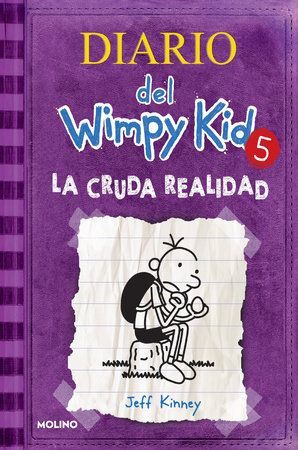 Portada del libro DIARIO DEL WIMPY KID 5. LA CRUDA REALIDA - Compralo en Aristotelez.com