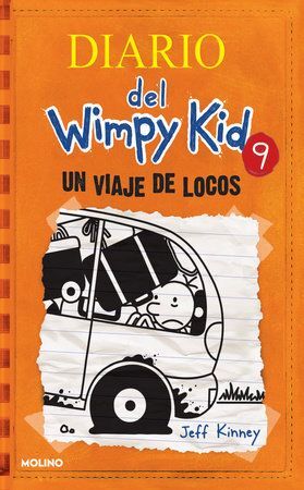 Portada del libro DIARIO DEL WIMPY KID 9: UN VIAJE DE LOCO - Compralo en Aristotelez.com