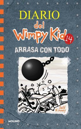 Portada del libro DIARIO DEL WIMPY KID 14: ARRASA CON TODO - Compralo en Aristotelez.com