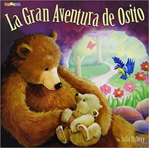 Portada del libro LA GRAN AVENTURA DE OSITO - Compralo en Aristotelez.com