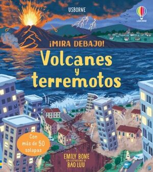 Portada del libro MIRA DEBAJO: VOLCANES Y TERREMOTOS - Compralo en Aristotelez.com