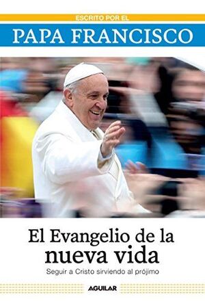 Portada del libro EL EVANGELIO DE LA NUEVA VIDA - Compralo en Aristotelez.com