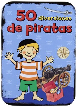 Portada del libro CINCUENTA DIVERSIONES DE PIRATAS - Compralo en Aristotelez.com