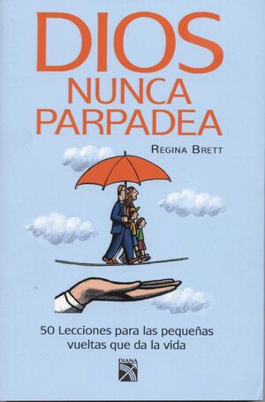 Portada del libro DIOS NUNCA PARPADEA - Compralo en Aristotelez.com