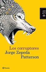 Portada del libro CORRUPTORES, LOS - Compralo en Aristotelez.com