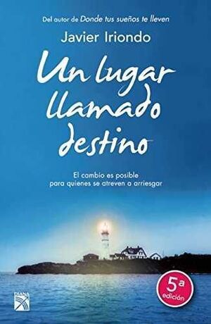 Portada del libro UN LUGAR LLAMADO DESTINO - Compralo en Aristotelez.com