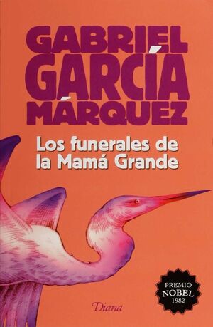 Portada del libro LOS FUNERALES DE LA MAMÁ GRANDE (2015) - Compralo en Aristotelez.com