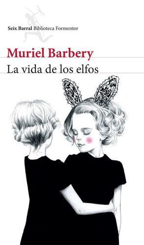 Portada del libro LA VIDA DE LOS ELFOS - Compralo en Aristotelez.com