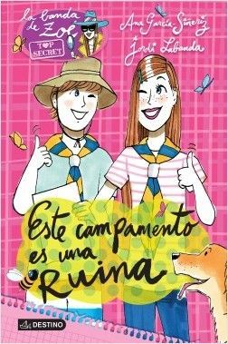 Portada del libro ESTE CAMPAMENTO ES UNA RUINA - Compralo en Aristotelez.com