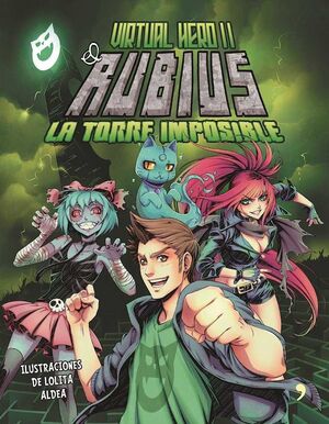 Portada del libro VIRTUAL HERO 2. LA TORRE IMPOSIBLE - Compralo en Aristotelez.com