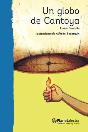 Portada del libro UN GLOBO DE CANTOYA - Compralo en Aristotelez.com