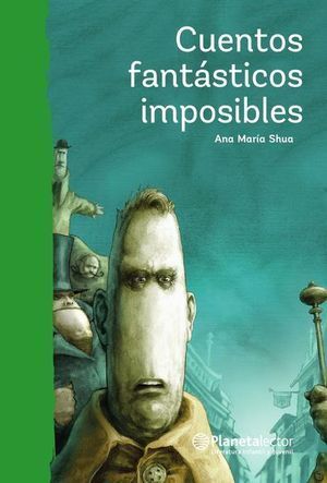 Portada del libro CUENTOS FANTASTICOS IMPOSIBLES - Compralo en Aristotelez.com