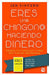 Portada del libro ERES UN CHINGON HACIENDO DINERO - Compralo en Aristotelez.com