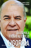 Portada del libro GUATEMALA FRENTE AL ESPEJO - Compralo en Aristotelez.com