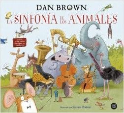 Portada del libro LA SINFONÍA DE LOS ANIMALES - Compralo en Aristotelez.com