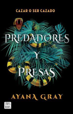 Portada del libro PREDADORES Y PRESAS - Compralo en Aristotelez.com