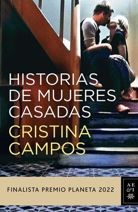 Portada del libro HISTORIAS DE MUJERES CASADAS - Compralo en Aristotelez.com