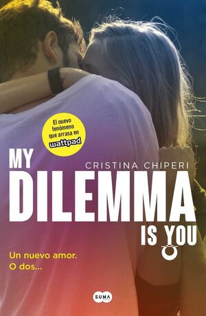 Portada del libro MY DILEMMA IS YOU - Compralo en Aristotelez.com