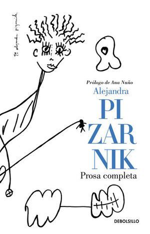 Portada del libro PROSA COMPLETA (ALEJANDRA PIZARNIK) - Compralo en Aristotelez.com