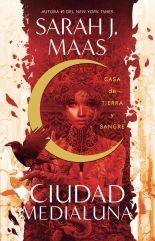 Portada del libro CIUDAD MEDIALUNA 1: CASA DE TIERRA Y SANGRE - Compralo en Aristotelez.com