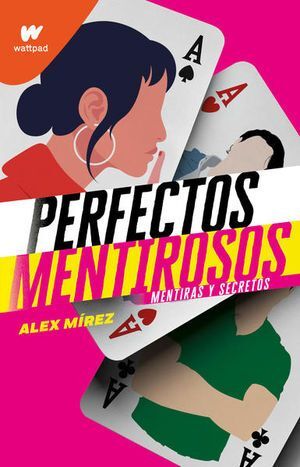 Portada del libro PERFECTOS MENTIROSOS 1: MENTIRAS Y SECRETOS - Compralo en Aristotelez.com