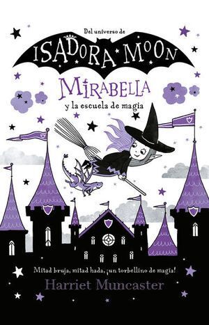 Portada del libro MIRABELLA Y LA ESCUELA DE MAGIA - Compralo en Aristotelez.com