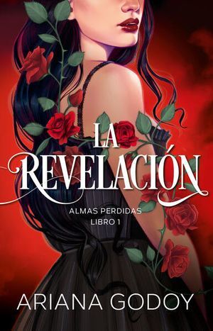 Portada del libro ALMAS PERDIDAS 1: LA REVELACION - Compralo en Aristotelez.com