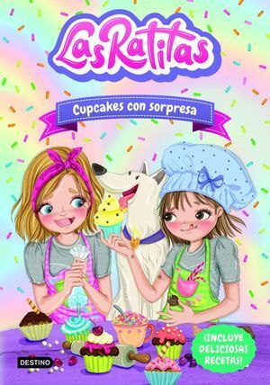 Portada del libro LAS RATITAS 7. CUPCAKES CON SORPRESA - Compralo en Aristotelez.com