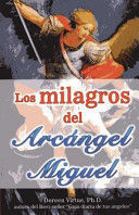 Portada del libro MILAGROS DEL ARCANGEL MIGUEL, LOS - Compralo en Aristotelez.com