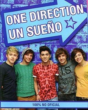 Portada del libro ONE DIRECTION UN SUEÑO - Compralo en Aristotelez.com