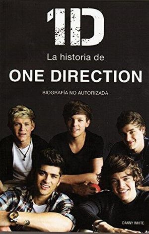 Portada del libro HISTORIA DE ONE DIRECTION, LA - Compralo en Aristotelez.com