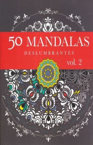 Portada del libro 50 MANDALAS DESLUMBRANTES VOL. 2 - Compralo en Aristotelez.com