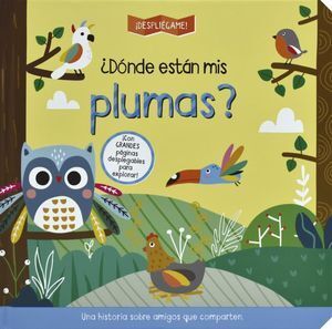 Portada del libro DESPLIEGAME: DÓNDE ESTAN MIS PLUMAS - Compralo en Aristotelez.com