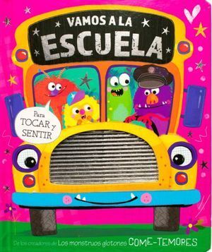 Portada del libro PARA TOCAR Y SENTIR: VAMOS A LA ESCUELA - Compralo en Aristotelez.com