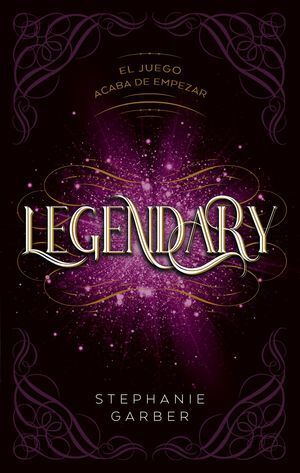 Portada del libro LEGENDARY. EL JUEGO ACABA DE EMPEZAR - Compralo en Aristotelez.com