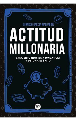 Portada del libro ACTITUD MILLONARIA - Compralo en Aristotelez.com