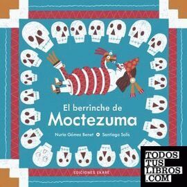 Portada del libro BERRINCHE DE MOCTEZUMA, EL - Compralo en Aristotelez.com