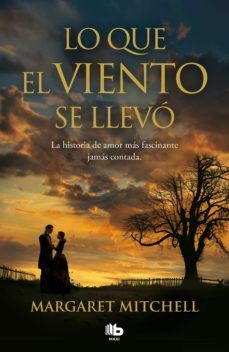 Portada del libro LO QUE EL VIENTO SE LLEVO - Compralo en Aristotelez.com