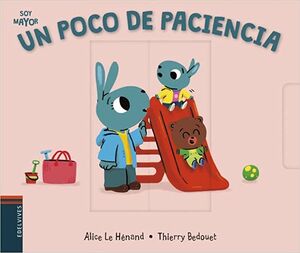 Portada del libro SOY MAYOR 13: UN POCO DE PACIENCIA - Compralo en Zerobolas.com