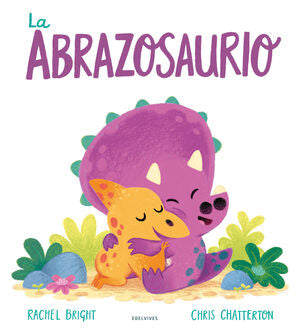 Portada del libro LA ABRAZOSAURIO - Compralo en Aristotelez.com