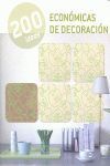 Portada del libro 200 IDEAS  ECONÓMICAS DE DECORACIÓN - Compralo en Aristotelez.com