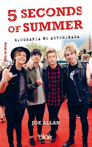 Portada del libro 5 SECONDS OF SUMMER. BIOGRAFÍA NO AUTORIZADA - Compralo en Aristotelez.com